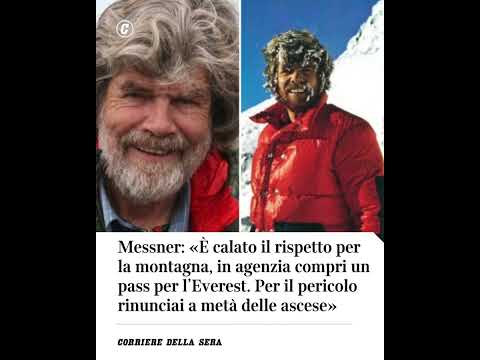 Messner: «È calato il rispetto per la montagna, in agenzia compri un pass per l’Everest»