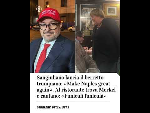 Sangiuliano lancia il berretto «Make Naples Great Again». Al ristorante trova Merkel e cantano