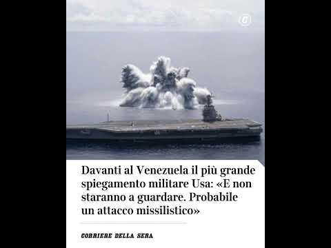 Davanti al Venezuela il più grande spiegamento militare Usa: «Probabile un attacco missilistico»