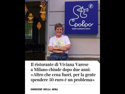 Il ristorante di Viviana Varese a Milano chiude: «Altro che cena fuori, spendere 50€ è un problema»