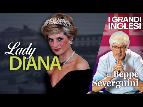 DIANA, la principessa del popolo | I grandi inglesi (di Beppe Severgnini)