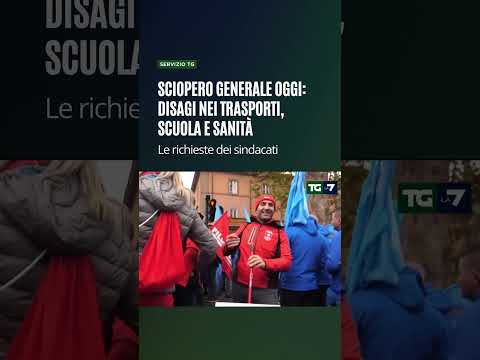 Sciopero generale oggi: disagi nei trasporti, scuola e sanità. Le richieste dei sindacati