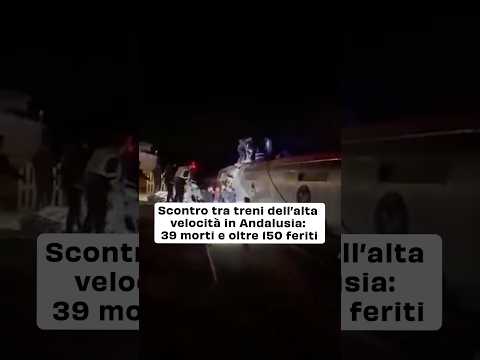 Il terribile incidente ferroviario, nella notte del 18 gennaio 2026, in Andalusia