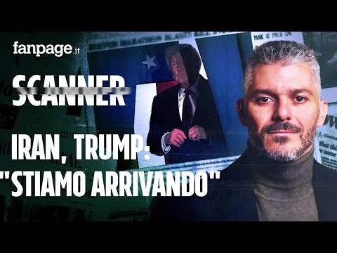 Iran, Trump e la promessa “stiamo arrivando”: i rischi della svolta sul regime change