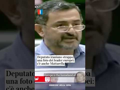 Deputato iraniano strappa una foto dei leader europei: c’è anche Mattarella #shorts #news