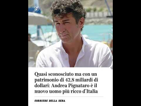 Sconosciuto ma con un patrimonio di 42,8 miliardi: Andrea Pignataro è l’uomo più ricco d’Italia