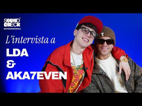 Soundcheck | L’intervista a LDA e AKA7EVEN