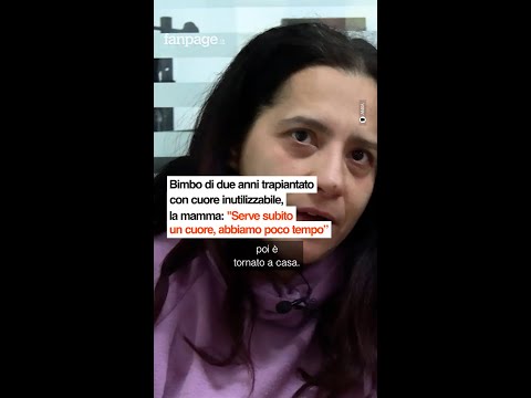 Bimbo di due anni trapiantato con cuore inutilizzabile, la mamma: “Serve subito un cuore nuovo”