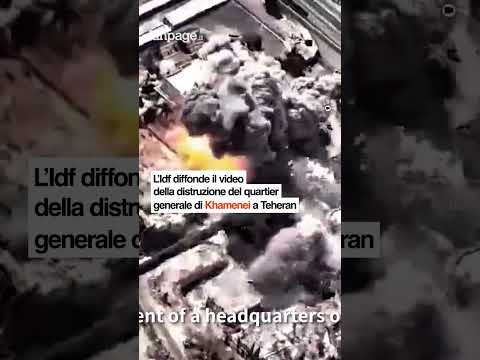 L’Idf diffonde video della distruzione del quartier generale di Khamenei a Teheran