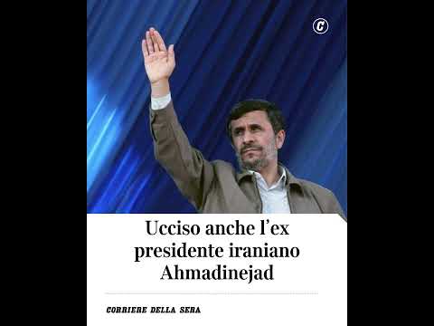 Ucciso anche l’ex presidente iraniano Ahmadinejad #shorts #news
