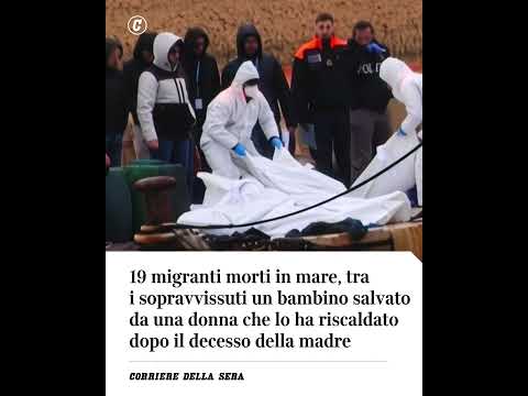 19 migranti morti in mare, tra i sopravvissuti un bambino salvato da una donna che lo ha scaldato
