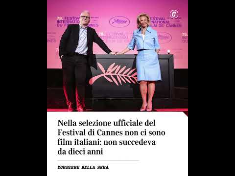 Nella selezione del Festival di Cannes non ci sono film italiani: non succedeva da dieci anni