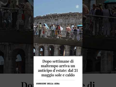 Dopo settimane di maltempo arriva un anticipo d’estate: dal 21 maggio sole e caldo