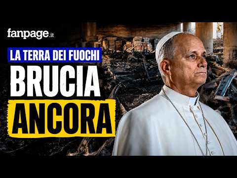 La Terra dei Fuochi aspetta Papa Leone con la stessa rabbia di vent’anni fa: bonifiche mai arrivate