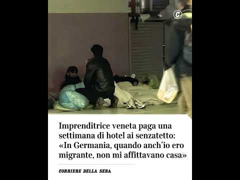 Imprenditrice veneta paga una settimana di hotel ai senzatetto