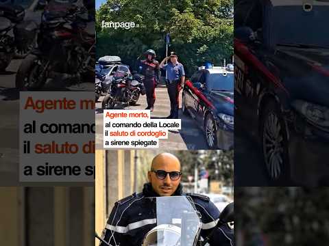 Agente morto, al comando della Locale il saluto di cordoglio a sirene spiegate