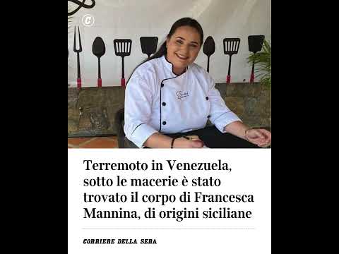 Terremoto in Venezuela, sotto le macerie trovato il corpo di Francesca Mannina, di origini siciliane