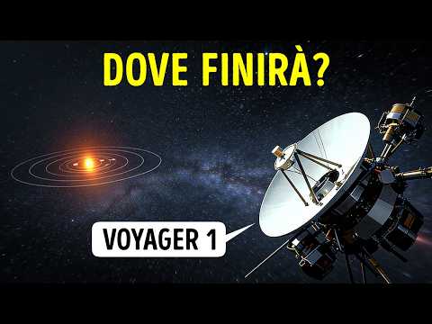 Quanto lontano viaggerà Voyager 1 prima di spegnersi?