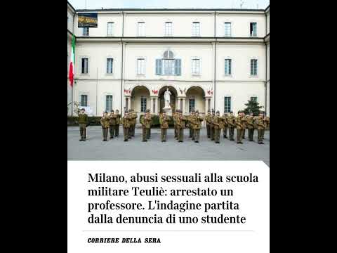 Milano, abusi sessuali alla scuola militare Teuliè: arrestato un professore