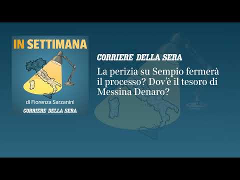 La perizia su Sempio fermerà il processo? Dov’è il tesoro di Messina Denaro? | IN SETTIMANA – Ep.13