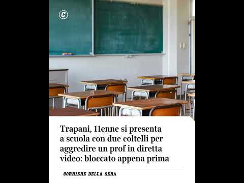 Trapani, 11enne si presenta a scuola con due coltelli per aggredire la prof in diretta video