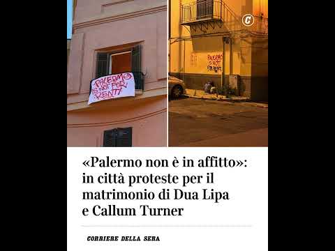 “Palermo non è in affitto”: proteste per il matrimonio di Dua Lipa e Callum Turner
