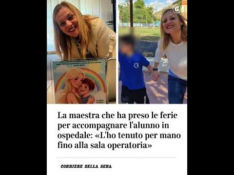 La maestra che ha preso ferie per accompagnare l’alunno in ospedale: “L’ho tenuto per mano fino…