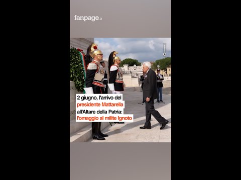 2 giugno, l’arrivo del presidente Mattarella all’Altare della Patria: l’omaggio al milite Ignoto