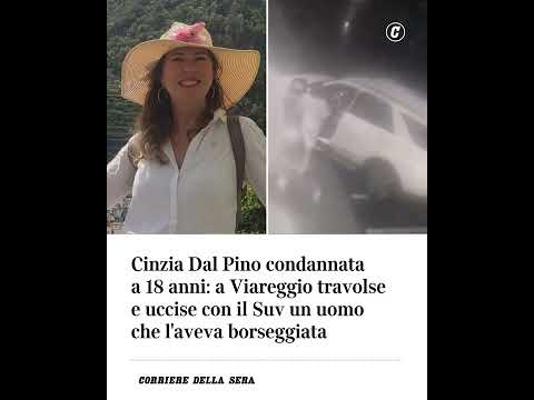 Condannata a 18 anni: a Viareggio travolse e uccise con il Suv l’uomo che l’aveva borseggiata