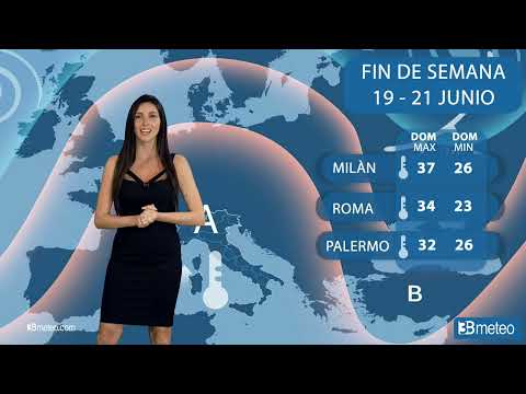 Previsiones del tiempo para esta semana 19-21 Junio en Italia