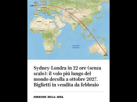 Sydney-Londra in 22 ore (senza scalo): il volo più lungo del mondo decolla a ottobre 2027