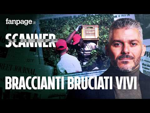 Caporalato e i braccianti bruciati vivi: il costo umano dell’agroalimentare in Italia