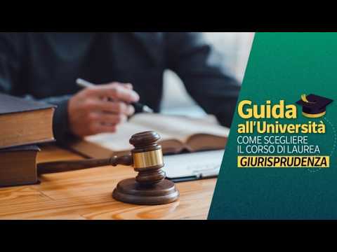 Studiare GIURISPRUDENZA: imparare la lingua che tiene insieme una società | GUIDA ALL’UNIVERSITÀ