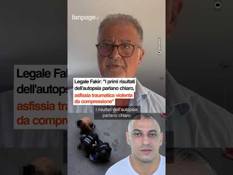 Legale Fakir: “Primi risultati autopsia parlano chiaro, asfissia traumatica violenta”