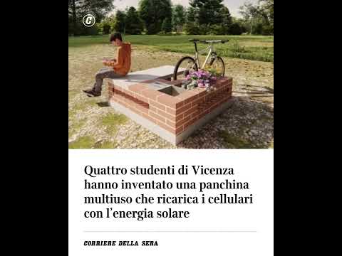 Quattro studenti di Vicenza hanno inventato una panchina multiuso che ricarica i cellulari con…