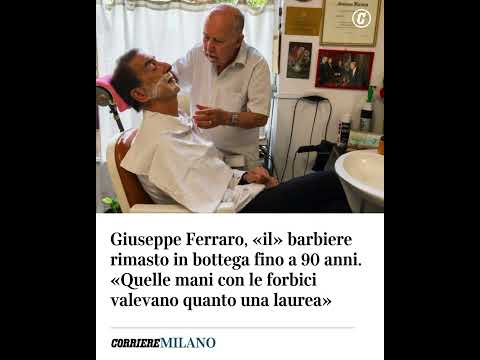 Giuseppe Ferraro, il barbiere rimasto in bottega fino a 90 anni. “Quelle mani con le forbici…
