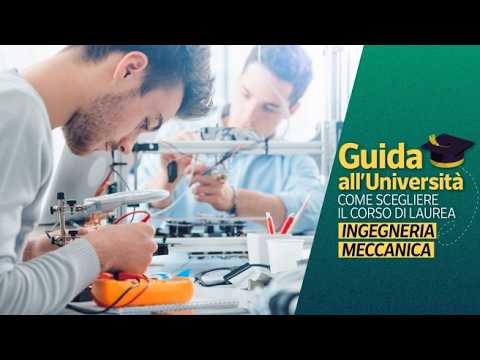 Studiare Ingegneria Meccanica: imparare a capire come funzionano le cose e come progettarne di nu…
