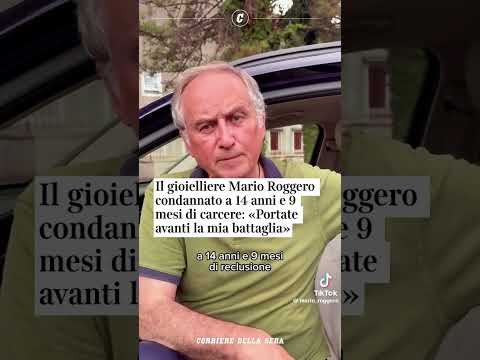 Il gioielliere Mario Roggero condannato a 14 anni e 9 mesi di carcere: “Portate avanti la battaglia”