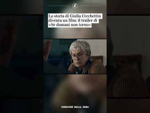 La storia di Giulia Cecchettin diventa un film: il trailer di “Se domani non torno”