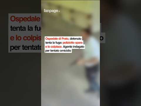 Ospedale di Prato, detenuto tenta la fuga: poliziotto spara e lo colpisce. Agente indagato per tent