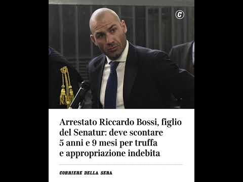Arrestato Riccardo Bossi, figlio del Senatur: deve scontare 5 anni e 9 mesi per truffa e…