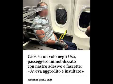 Caos su un volo negli Usa, passeggero immobilizzato con fascette: “Aveva aggredito e insultato”