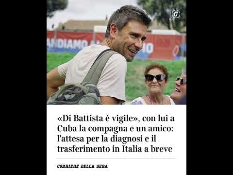 “Di Battista è vigile”, con lui a Cuba la compagna e un amico: attesa per la diagnosi