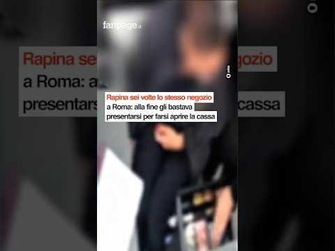 Rapina sei volte lo stesso negozio a Roma: alla fine gli bastava presentarsi per farsi aprire la cas